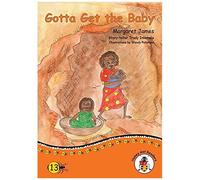 Gotta Get The Baby