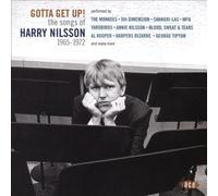 Gotta Get Up: Songs Of Harry Nilsson 1965-1972 by VARIOUS ARTISTS [Audio CD]