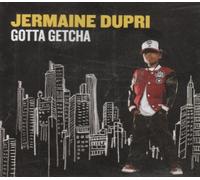 Gotta Getcha by Jermaine Dupri