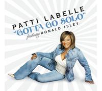 Gotta Go Solo by Labelle Patti (2004-11-22)