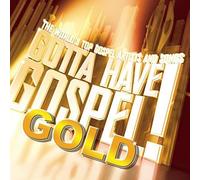 Gotta Have Gospel Gold