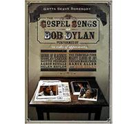 Gotta Serve Somebody: Gospel Songs Of Bob Dylan