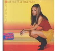 Gotta Tell You by Samantha Mumba [CD] NEUF