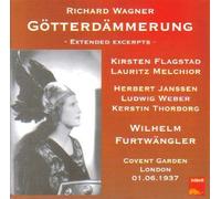 Gotterdammerung: Furtwangler; Flagstad; Melchior (Covent Garden 1937, Extended Excerpts) by unknown (1999-12-17)