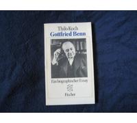 Gottfried benn, ein biographischer essay