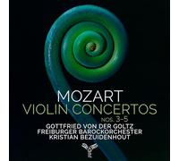 Mozart : Concertos pour violon Numéros 3-5