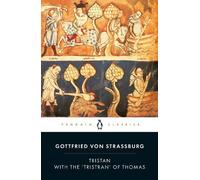 Gottfried von Strassburg Tristan with the 'Tristran' of Thomas (Poche)