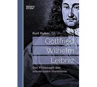 Gottfried Wilhelm Leibniz