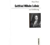 Gottfried Wilhelm Leibniz Zur Einführung