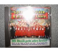 Gotthilf Fischer - Mit Musik geht alles besser