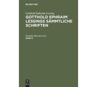 Gotthold Ephraim Lessing: Gotthold Ephraim Lessings Sämmtliche Schriften. Band 9