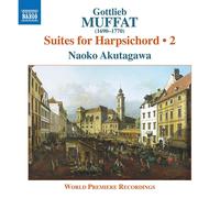 Gottlieb Muffat Gottlieb Muffat: Suites for Harpsichord - Volume 2 (CD) Album