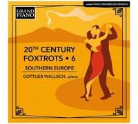 20th Century Foxtrots 6 Southern Europe