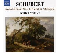 Schubert, F. - Sonates pour Piano Nos 1, 8 & 15 [Import]