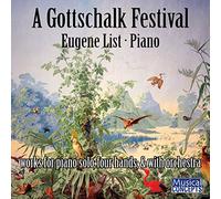 Gottschalk : Œuvres pour Piano. List, Abravanel, Buketoff, Adler.