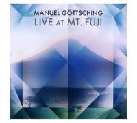 Manuel Gottsching - Live at MT. Fuji