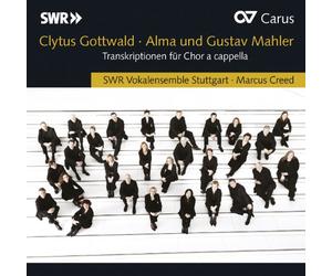 Gottwald : Transcriptions pour Chœur d'Œuvres de Gustav et Alma Mahler. Creed.