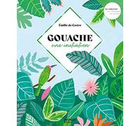 Gouache, une initiation