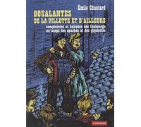 Goualantes de La Villette et d'ailleurs: Complaintes de La Villette et d'ailleurs