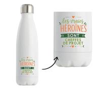 Goude isotherme Vraies Héroines Cheffes de projet | Idée cadeau pour Femme