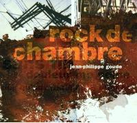 Goude,Jean-Philippe - Rock de Chambre [Import]