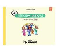 Gouël Klara - Initiation musicale d'après la méthode Kodaly V1