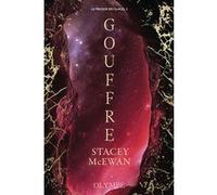 La Trilogie Des Glaces Tome 2 - Gouffre