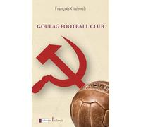 Goulag football club