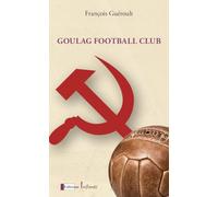 Goulag football club