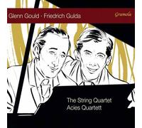 Glenn Gould / Friedrich Gulda – Quatuors à cordes – CD