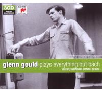 Gould, Glenn - Glenn Gould Plays Everything But Bach