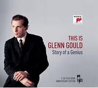 Glenn Gould – This Is Glenn Gould: Story of a Genius – CD