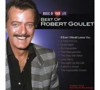 Goulet, Robert - Music Your Life: Best of Robert Goulet