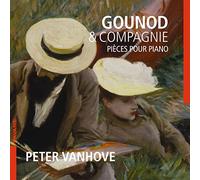 Gounod & Compagnie/Musique Romantique Française pour Piano