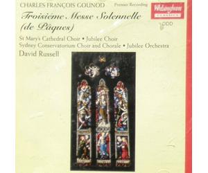 Gounod : Troisieme Messe Solennelle