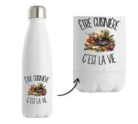 Gourde Isotherme Être cuisinière c'est la vie | Bouteille Inox Double Paroi 500 ml Froid 24 h Chaud 12 h | Sport Bureau Randonnée Vélo | Cadeau Métier de la Restauration Homme Femme Anniversaire