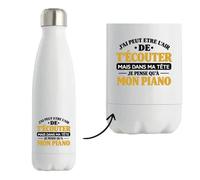 Gourde Isotherme J'ai peut-être l'air de t'écouter mais dans ma tête je pense qu'à mon piano J'ai peut-être l'air de t'écouter mais je ne pense qu'à - Activité