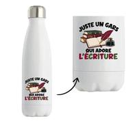 Gourde Isotherme Juste un gars qui adore l'écriture | Bouteille Inox Double Paroi 500 ml Froid 24 h Chaud 12 h | Sport Bureau Randonnée Vélo | Cadeau Écrivain Homme Femme Anniversaire
