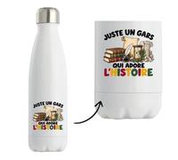 Gourde Isotherme Juste un gars qui adore l'histoire | Bouteille Inox Double Paroi 500 ml Froid 24 h Chaud 12 h | Sport Bureau Randonnée Vélo | Cadeau Historien Homme Femme Anniversaire