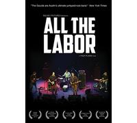Gourds - All the Labor: the..