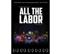 Gourds: All The Labor: The Story Of The Gourds