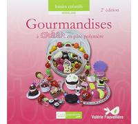 Gourmandises à créer en pâte polymère