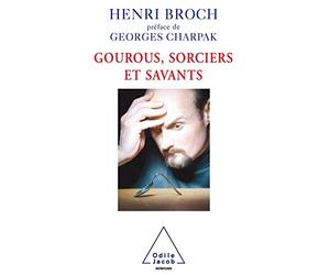Gourous, Sorciers et Savants