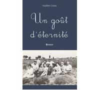 Goût d'éternité (Un) - Nadine Costa - Nouvelles Editions Sutton - broché - Roman