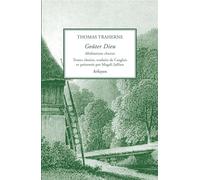 Goûter Dieu Select Meditations - Thomas Traherne - Arfuyen - broché - Essai