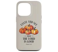 Goûtez et voyez que le Seigneur est bon Christian Pumpkins Faith Coque pour iPhone 13 Pro