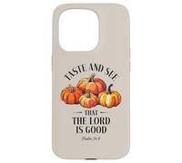Goûtez et voyez que le Seigneur est bon Christian Pumpkins Faith Coque pour iPhone 15 Pro