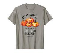 Goûtez et voyez que le Seigneur est bon Christian Pumpkins Faith T-Shirt
