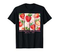 Goûtez et voyez que le Seigneur est bon pour les vacances d'été à la fraise T-Shirt