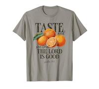 Goûtez et voyez que le Seigneur est une bonne foi chrétienne T-Shirt